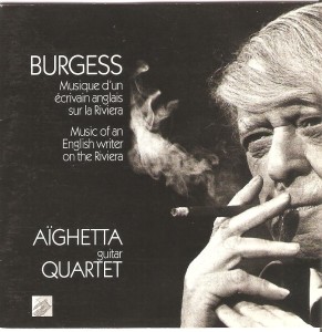 Anthony BURGESS - Musique d'un écrivain anglais sur la Riviera (Harmonia Mundi ED 13049:1996)